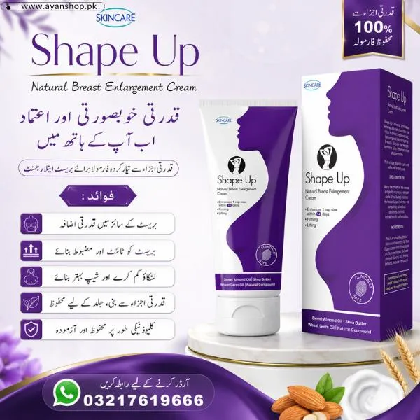 Shape Up Natural Breast Enlargement Cream Price In Pakistan