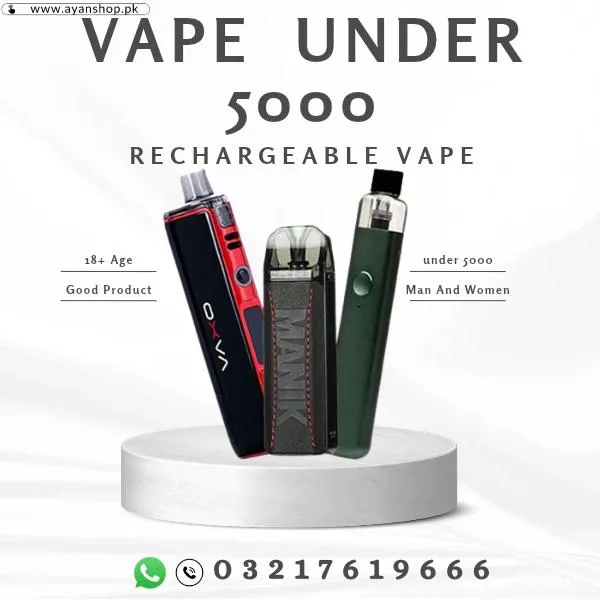 Vape Price in Pakistan Under 5000